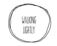 Walking Lightly